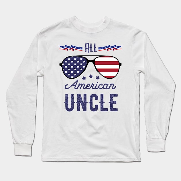 All American Uncle 4th Of July Sunglasses Long Sleeve T-Shirt by tobzz